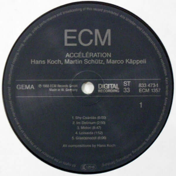 Hans Koch / Martin Schütz / Marco Käppeli : Accélération (LP, Album)