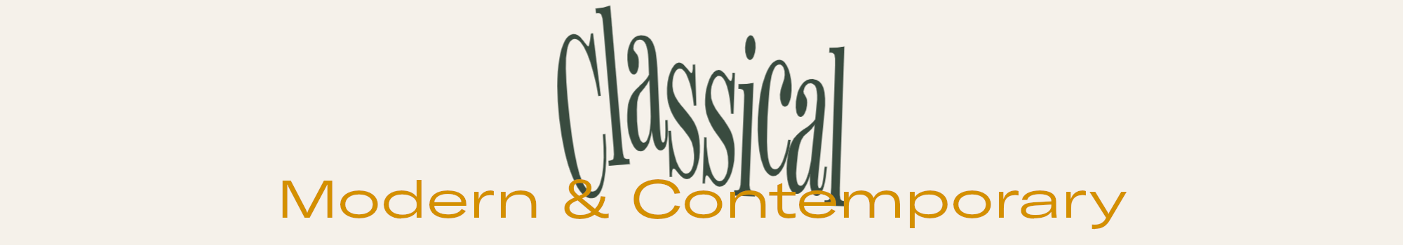 Rubrik till kategori: Classical - Modern & Contemporary