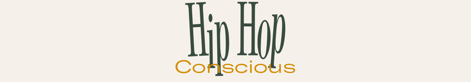 Rubrik till kategori: Hip hop - Conscious