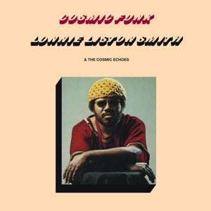 Lonnie Liston Smith & the Cosmic Echoes ~ Cosmic Funk (Vinyl) - Djungel & Jazz