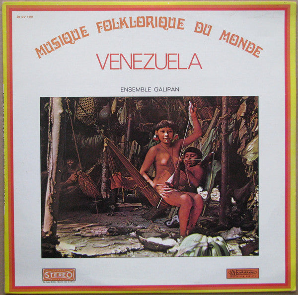 Ensemble Galipan : Venezuela (LP)