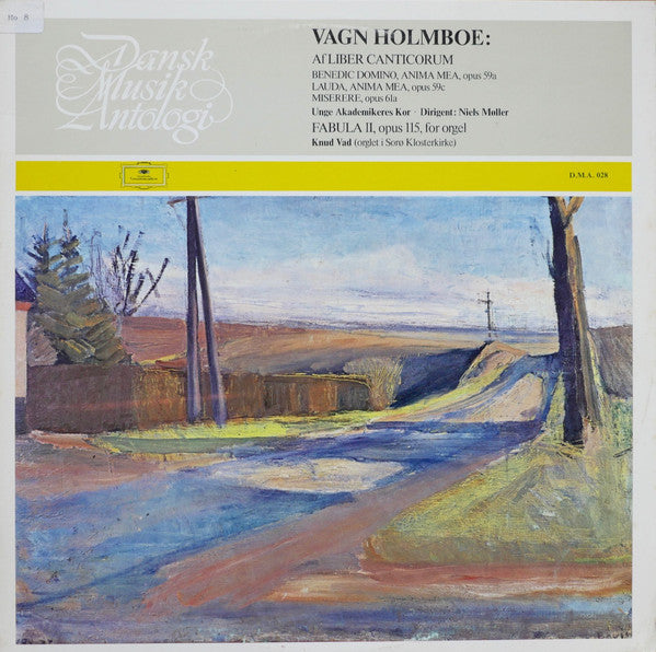 Vagn Holmboe, Unge Akademikeres Kor, Niels Møller, Knud Vad ~ Af Liber Canticorum / Fabula II, Opus 115 For Orgel (Vinyl) - Djungel & Jazz