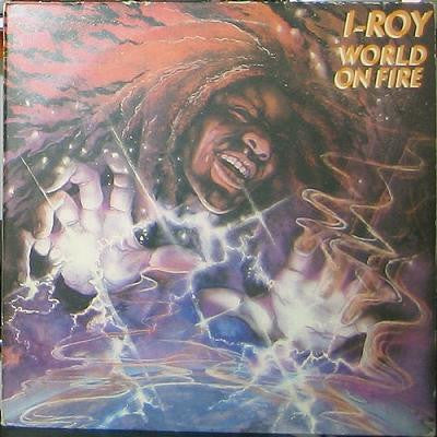 I-Roy : World On Fire (LP, Album)