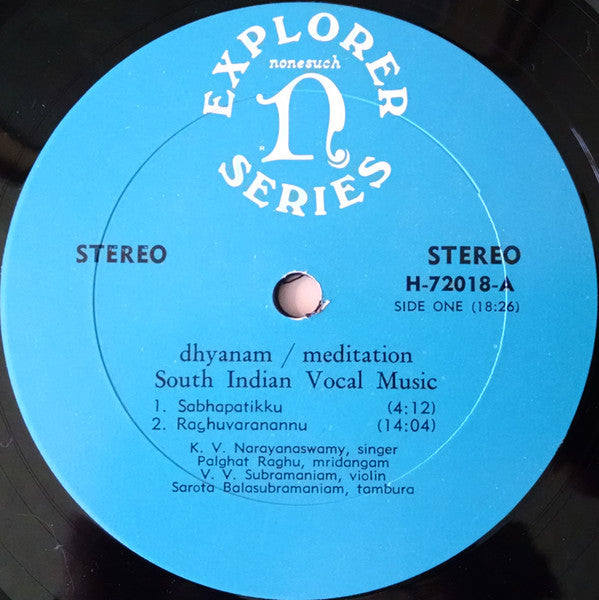 K. V. Narayanaswamy, Palghat Raghu, V. V. Subramaniam ~ Dhyānam / Meditation (South Indian Vocal Music) (Vinyl) - Djungel & Jazz