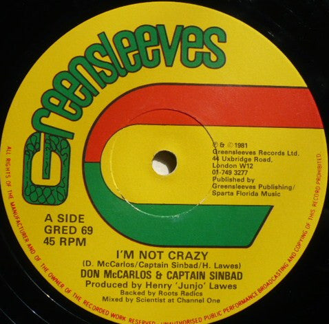 Don McCarlos* & Captain Sinbad / Sammy Dread : I'm Not Crazy / Gone Away (12")