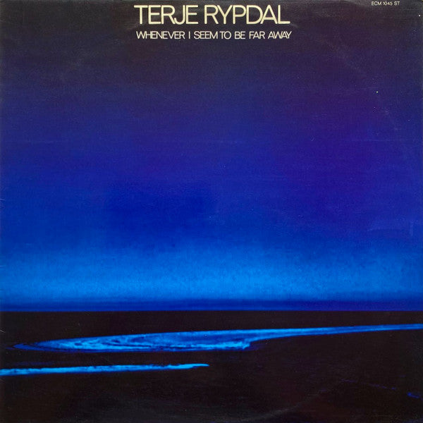 Terje Rypdal ~ Whenever I Seem To Be Far Away (Vinyl) - Djungel & Jazz