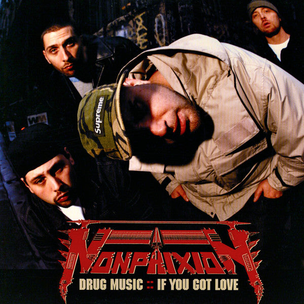 Non Phixion ~ Drug Music / If You Got Love (Vinyl) - Djungel & Jazz