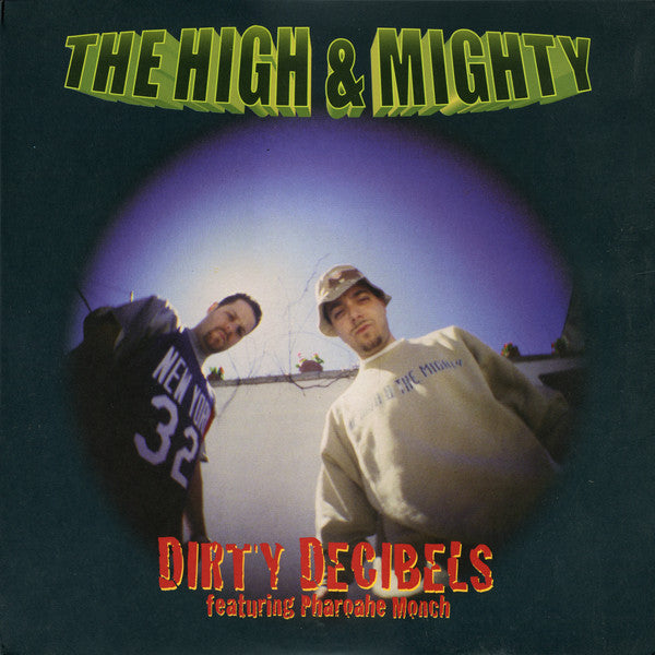 The High & Mighty ~ Dirty Decibels (Vinyl) - Djungel & Jazz