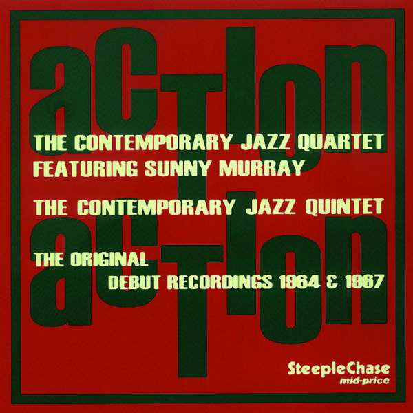 The Contemporary Jazz Quartet Featuring Sunny Murray / The Contemporary Jazz Quintet ~ The Original Debut Recordings 1964 & 1967 (Vinyl) - Djungel & Jazz