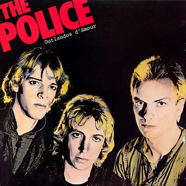 The Police : Outlandos D'Amour (LP, Album)