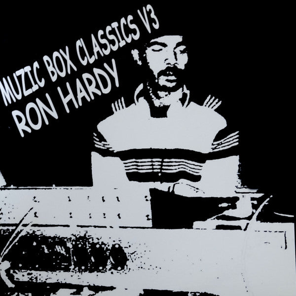 Ron Hardy : Muzic Box Classics V3 (12")