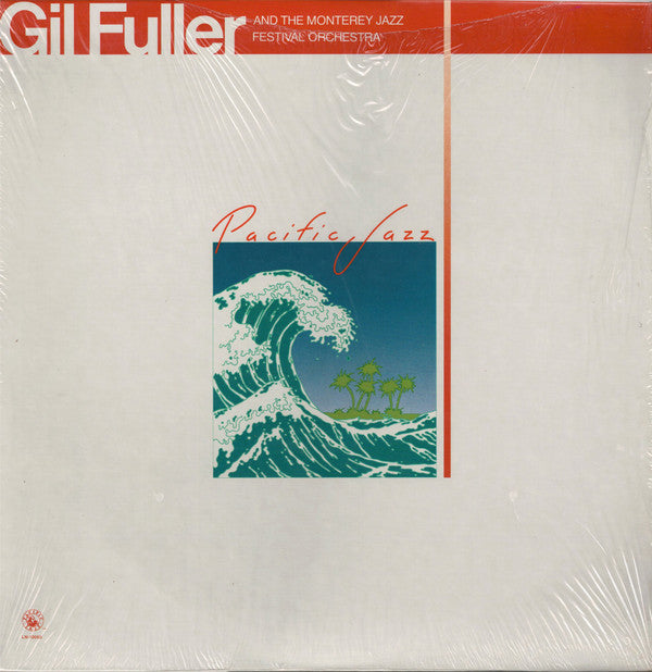 Gil Fuller & The Monterey Jazz Festival Orchestra Featuring Dizzy Gillespie ~ Gil Fuller & The Monterey Jazz Festival Orchestra Featuring Dizzy Gillespie (Vinyl) - Djungel & Jazz