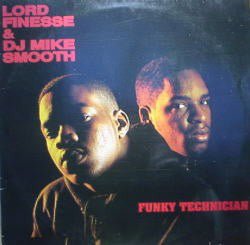 Lord Finesse & DJ Mike Smooth ~ Funky Technician (Vinyl) - Djungel & Jazz