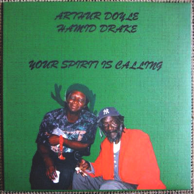 Arthur Doyle / Hamid Drake ~ Your Spirit Is Calling (Vinyl) - Djungel & Jazz