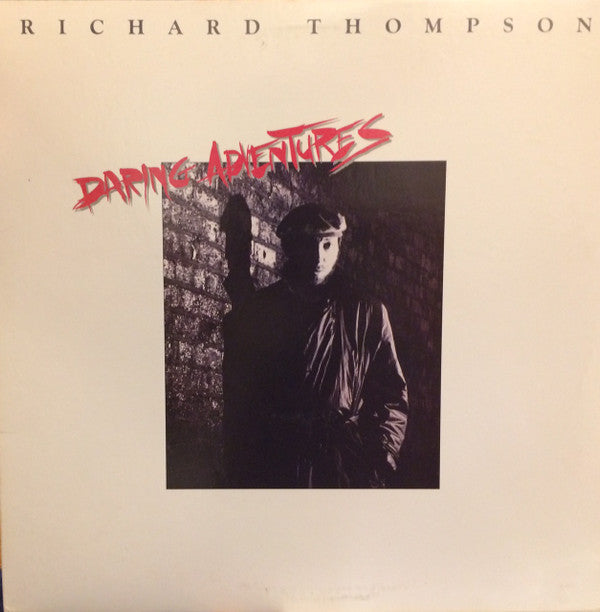 Richard Thompson ~ Daring Adventures (Vinyl) - Djungel & Jazz