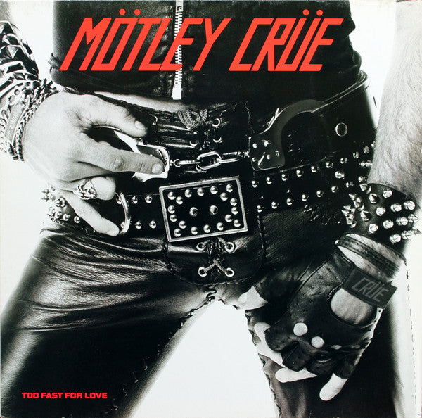 Mötley Crüe ~ Too Fast For Love (Vinyl) - Djungel & Jazz