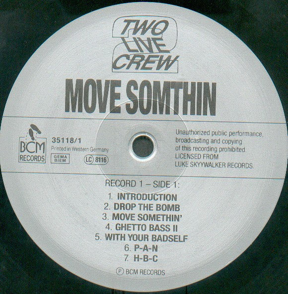 The 2 Live Crew ~ Move Somthin / "Is What We Are" (Vinyl) - Djungel & Jazz