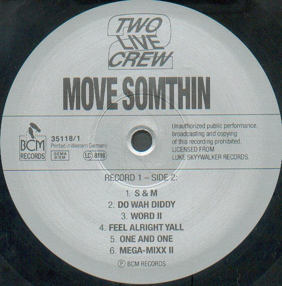 The 2 Live Crew ~ Move Somthin / "Is What We Are" (Vinyl) - Djungel & Jazz