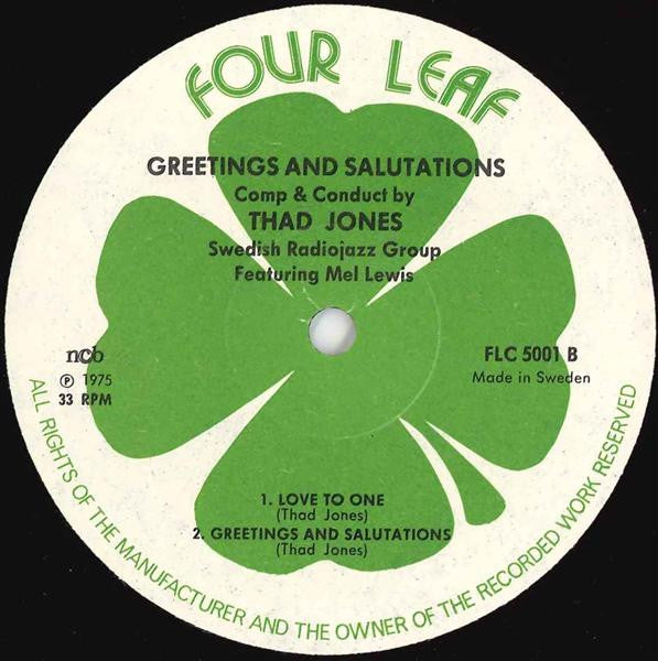 Thad Jones, Swedish Radio Jazz Group* Featuring Mel Lewis And Jon Faddis : Greetings And Salutations (LP)
