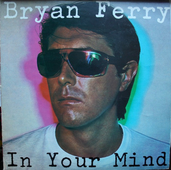 Bryan Ferry ~ In Your Mind (Vinyl) - Djungel & Jazz