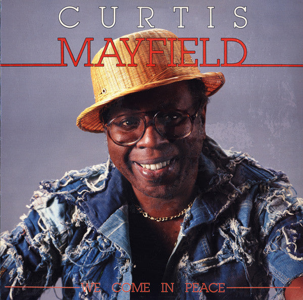 Curtis Mayfield ~ We Come In Peace (Vinyl) - Djungel & Jazz