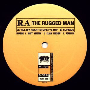 RA The Rugged Man* : Till My Heart Stops / Flipside (12")
