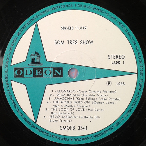 Som Três ~ Som Três Show (Vinyl) - Djungel & Jazz