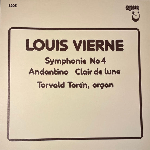 Louis Vierne, Torvald Torén ~ Symphonie No. 4 / Andantino / Clair De Lune (Vinyl) - Djungel & Jazz