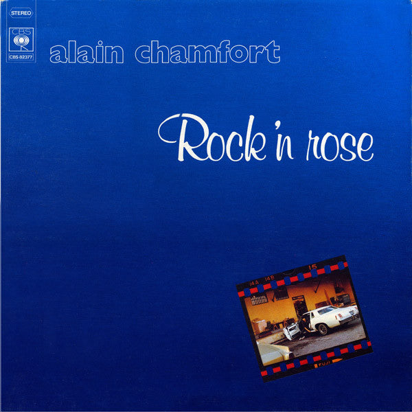 Alain Chamfort : Rock'n Rose (LP, Album, Gat)