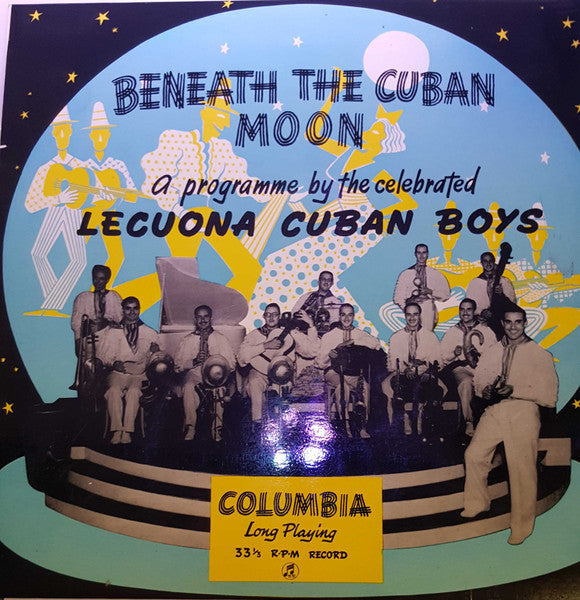 Lecuona Cuban Boys ~ Beneath The Cuban Moon (Vinyl) - Djungel & Jazz