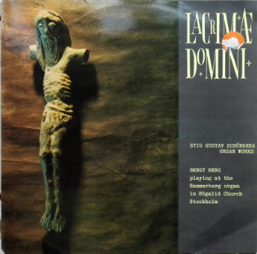 Stig Gustav Schönberg ~ Lacrimae Domini (Vinyl) - Djungel & Jazz