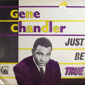 Gene Chandler ~ Just Be True (Vinyl) - Djungel & Jazz
