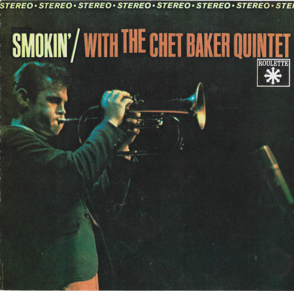 The Chet Baker Quintet ~ Smokin' With The Chet Baker Quintet (Vinyl) - Djungel & Jazz