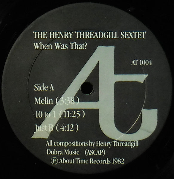Henry Threadgill Sextet* : When Was That? (LP, Album)