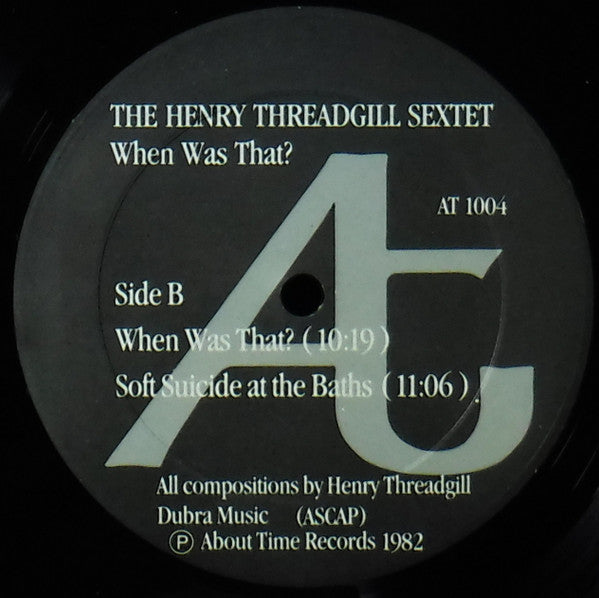 Henry Threadgill Sextet* : When Was That? (LP, Album)