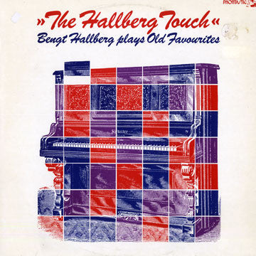 Bengt Hallberg ~ The Hallberg Touch (Bengt Hallberg Plays Old Favourites) (Vinyl) - Djungel & Jazz