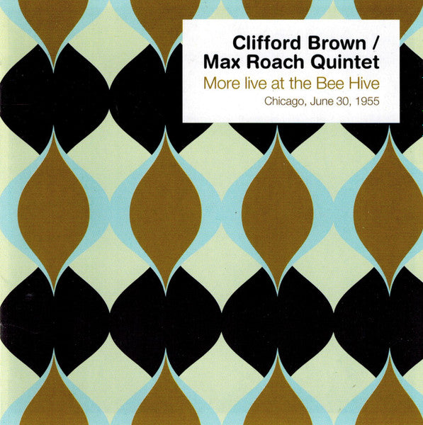 Clifford Brown / Max Roach Quintet ~ More Live At The Bee Hive (Vinyl) - Djungel & Jazz