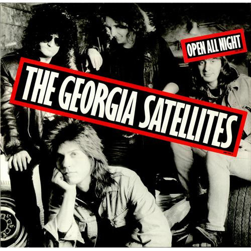 The Georgia Satellites : Open All Night (LP, Album)