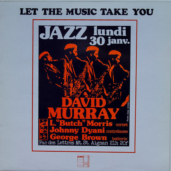 David Murray ~ Let The Music Take You (Vinyl) - Djungel & Jazz