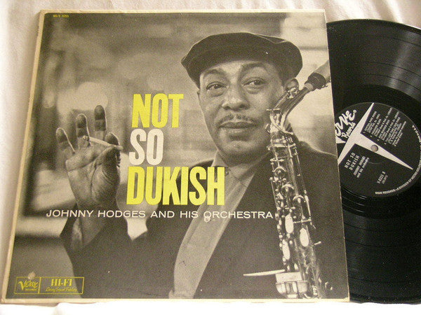 Johnny Hodges And His Orchestra : Not So Dukish (LP, Album)