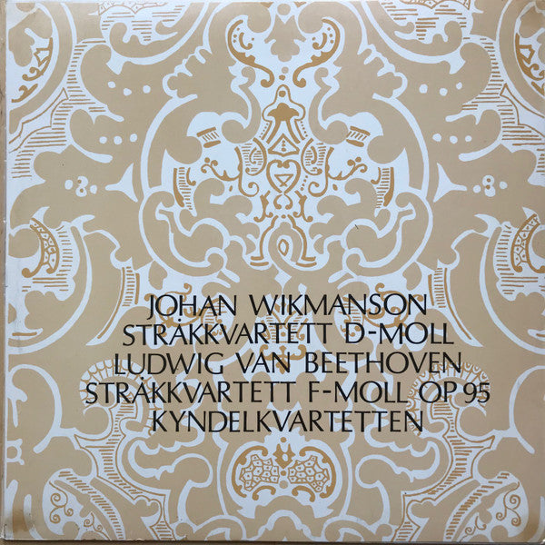 Kyndelkvartetten, Ludwig van Beethoven, Johan Wikmanson ~ String Quartets (Vinyl) - Djungel & Jazz