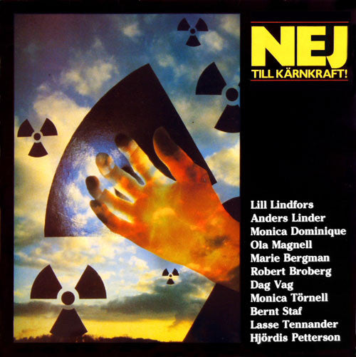 Various : Nej Till Kärnkraft! (LP, Album)