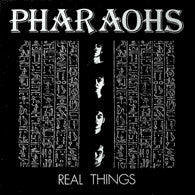 Pharaohs (4) : Real Things (LP, MiniAlbum)