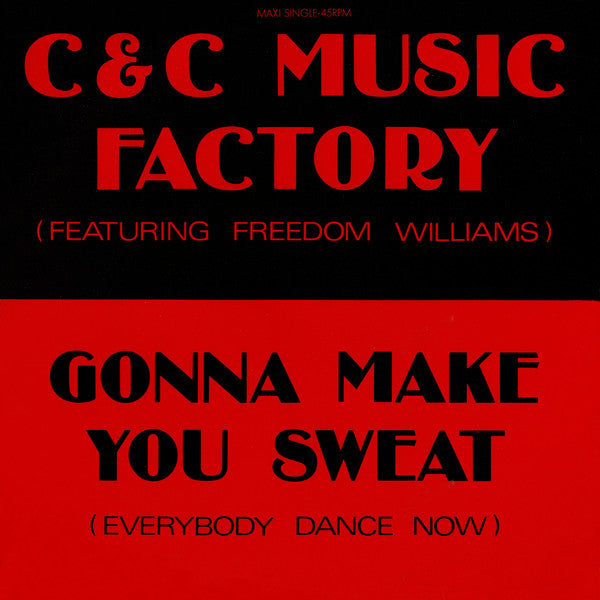 C & C Music Factory Featuring Freedom Williams ~ Gonna Make You Sweat (Everybody Dance Now) (Vinyl) - Djungel & Jazz