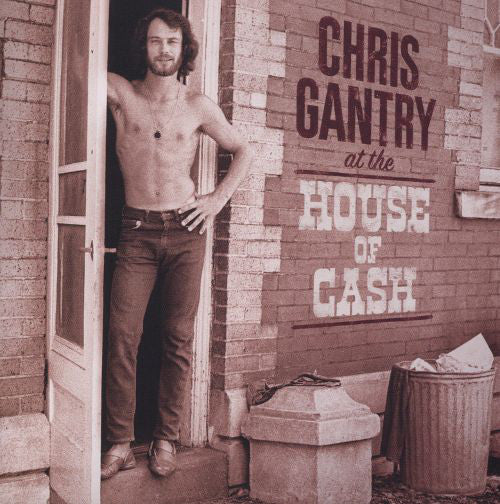 Chris Gantry ~ At The House Of Cash (Vinyl) - Djungel & Jazz