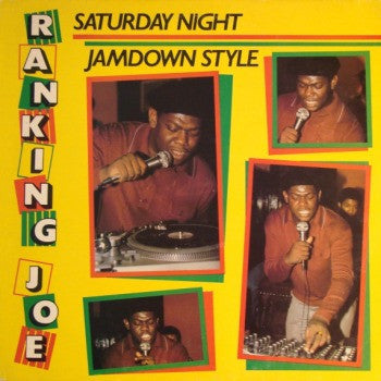 Ranking Joe : Saturday Night Jamdown Style (LP, Album)