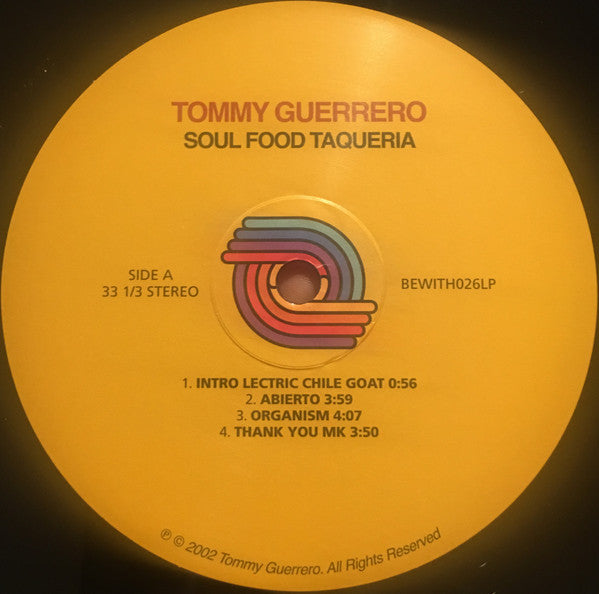 Tommy Guerrero ~ Soul Food Taqueria (Vinyl) - Djungel & Jazz