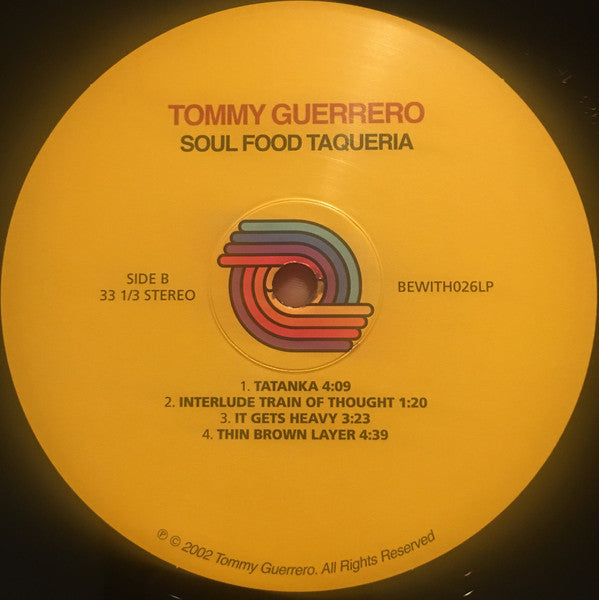 Tommy Guerrero ~ Soul Food Taqueria (Vinyl) - Djungel & Jazz