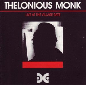 Thelonious Monk ~ Live At The Village Gate (Vinyl) - Djungel & Jazz