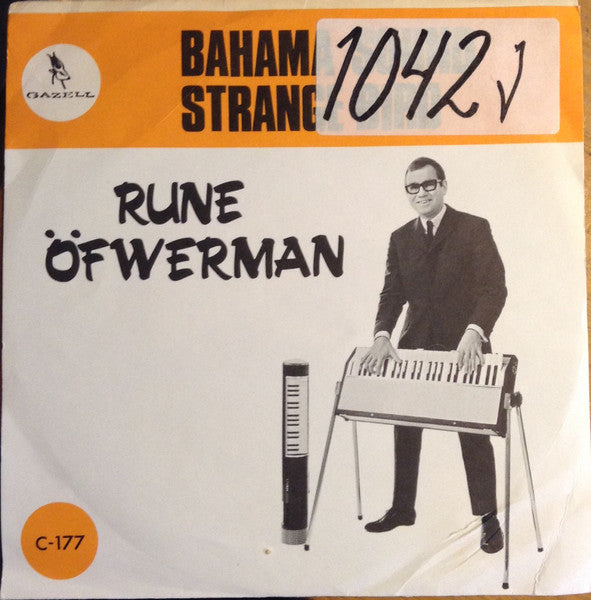 Rune Öfwerman ~ Bahama Sound / Strange Bird (Vinyl) - Djungel & Jazz